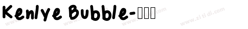Kenlye Bubble字体转换